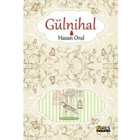 GÜLNİHAL - NAMIK KEMAL