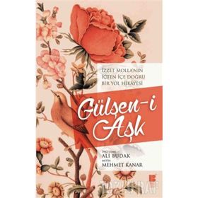 Gülşen-i Aşk - Mehmet Kanar