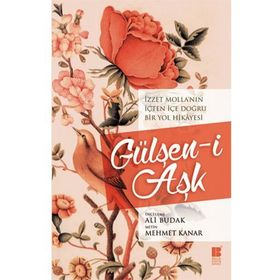 Gülşen-i Aşk - Mehmet Kanar