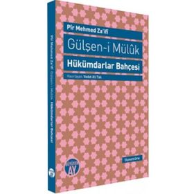 GÜLŞEN-I MÜLUK - HÜKÜMDARLAR BAHÇESI - PIR MEHMED ZAIFI