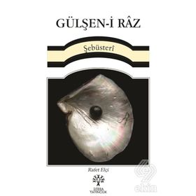 GÜLŞEN-I RAZ - MAHMUD-I ŞEBÜSTERI