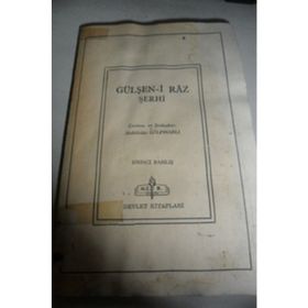 GÜLŞEN-I RAZ METNI VE ŞERHI - MAHMUD-I ŞEBÜSTERI