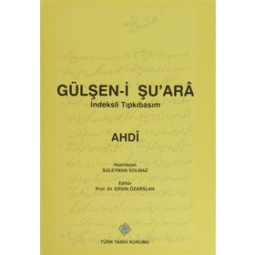 Gülşen-i Şu’ara İndeksli Tıpkıbasım - Ahdi