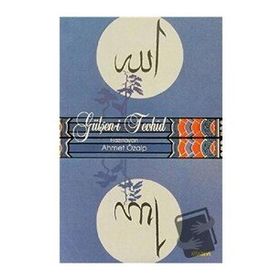 GÜLŞEN-I TEVHID - N. AHMET ÖZALP