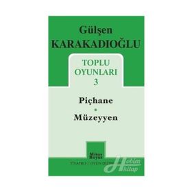 Gülşen Karakadıoğlu / Toplu Oyunları 3 / Gülşen Karakadıoğlu