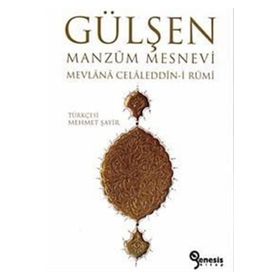Gülşen - Mevlana Celaleddin Rumi