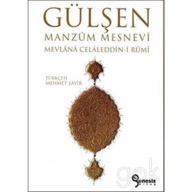 Gülşen - Mevlana Celaleddin Rumi