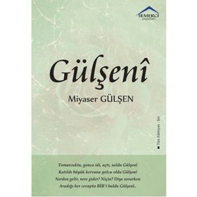 Gülşeni - Miyaser Gülşen