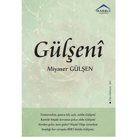 Gülşeni - Miyaser Gülşen