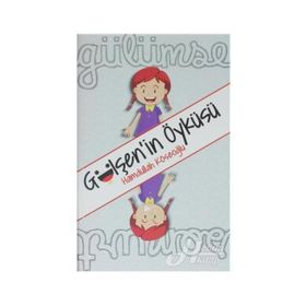 Gülşen'in Öyküsü - Hamdullah Köseoğlu