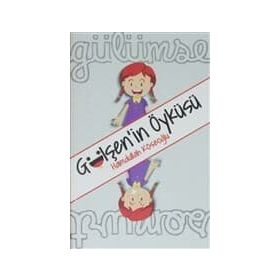Gülşen'in Öyküsü - Hamdullah Köseoğlu