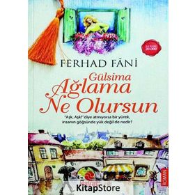 Gülsima Ağlama Ne Olursun - Ferhad Fani