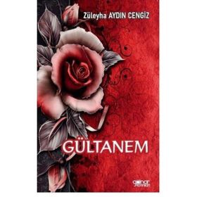 Gültanem - Züleyha Aydın Cengiz - Gülnar Yayınları