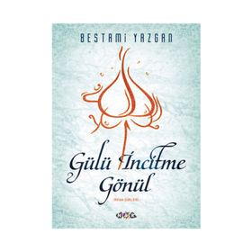 GÜLÜ İNCITME GÖNÜL - YUSUF DURSUN
