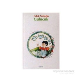 GÜLÜCÜK - CAHIT ZARİFOĞLU