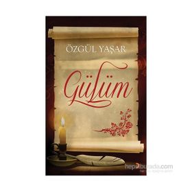 Gülüm - Özgül Yaşar