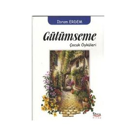 Gülümseme - İbram Erdem