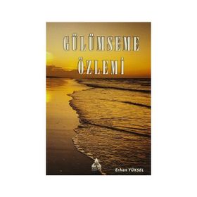 Gülümseme Özlemi - Erhan Yüksel