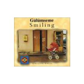 GÜLÜMSEME SMILING - GWENYTH SWAIN