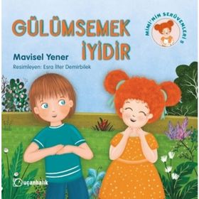 Gülümsemek İyidir - Mimi nin Serüvenleri 5 - Mavisel Yener