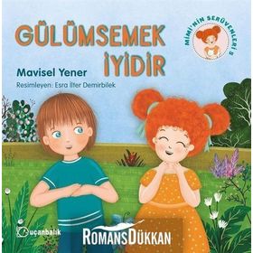 Gülümsemek İyidir - Mimi nin Serüvenleri 5 - Mavisel Yener