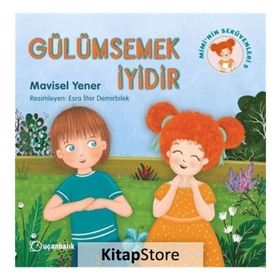 Gülümsemek İyidir - Mimi nin Serüvenleri 5 - Mavisel Yener