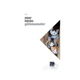 Gülümsemeler - Onur Bütün