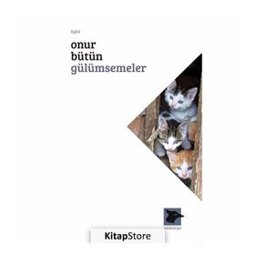 Gülümsemeler - Onur Bütün