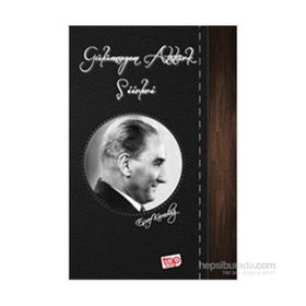 Gülümseyen Atatürk Şiirleri - Eşref Karadağ