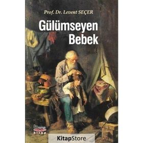 Gülümseyen Bebek - Levent Seçer