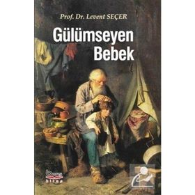 Gülümseyen Bebek - Levent Seçer