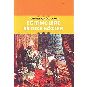 GÜLÜMSEYEN EĞİTİMCİLER - AHMET ÇAĞLAYAN