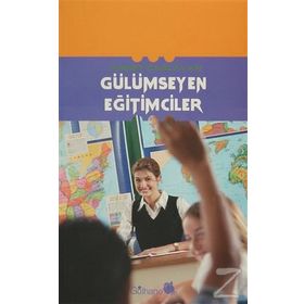 GÜLÜMSEYEN EĞİTİMCİLER - AHMET ÇAĞLAYAN