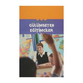 GÜLÜMSEYEN EĞİTİMCİLER - AHMET ÇAĞLAYAN