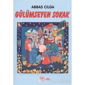 GÜLÜMSEYEN SOKAK - ABBAS CILGA