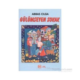 GÜLÜMSEYEN SOKAK - ABBAS CILGA