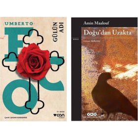 Gülün Adı - Umberto Eco - Doğu’dan Uzakta - Amin Maalouf