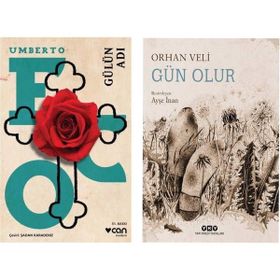 Gülün Adı - Umberto Eco - Gün Olur - Orhan Veli