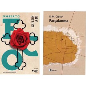 Gülün Adı - Umberto Eco - Parçalanma - Emil Michel Cioran