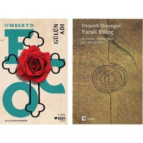 Gülün Adı - Umberto Eco - Yaralı Bilinç - Daryush Shayegan