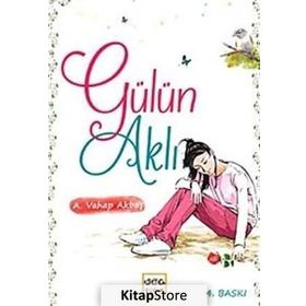 GÜLÜN AKLI - A. VAHAP AKBAŞ