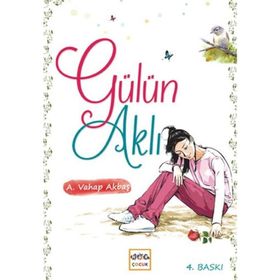 GÜLÜN AKLI - A. VAHAP AKBAŞ