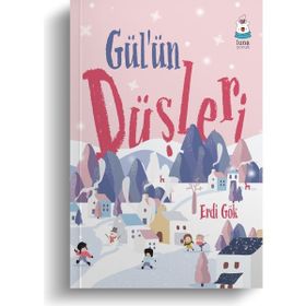Gül'ün Düşleri - Erdi Gök