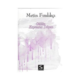 Gülün Koynuna Düşen - Metin Fındıkçı