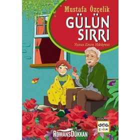 Gülün Sırrı - Mustafa Özçelik