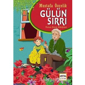 Gülün Sırrı - Mustafa Özçelik