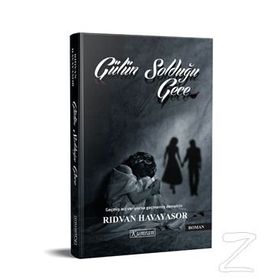 Gülün Solduğu Gece / Rıdvan Havayasor
