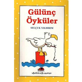 GÜLÜNÇ ÖYKÜLER - SELÇUK YILDIRIM