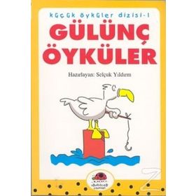 GÜLÜNÇ ÖYKÜLER - SELÇUK YILDIRIM
