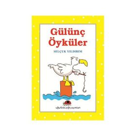 GÜLÜNÇ ÖYKÜLER - SELÇUK YILDIRIM